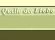 Quelle der Liebe